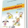 Manual odontopediatria antonio carlos guedes pinto