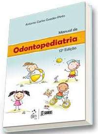 Manual odontopediatria antonio carlos guedes pinto